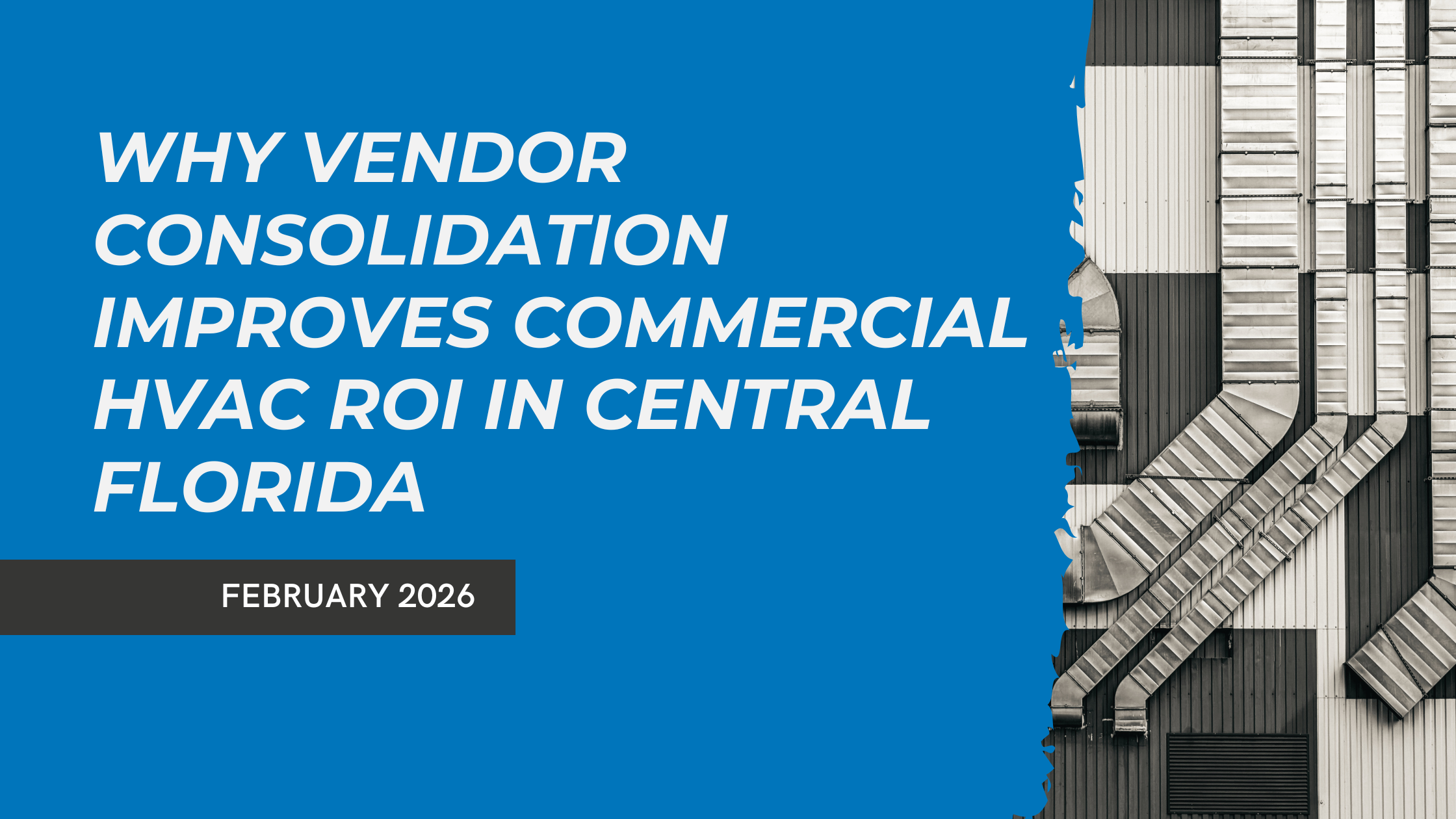 commercial-hvac-vendor-consolidation-central-florida